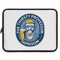 Thirsty Professor Laptop Sleeve